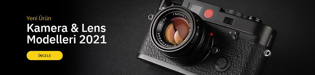 Kamera & Lens Modelleri 2021